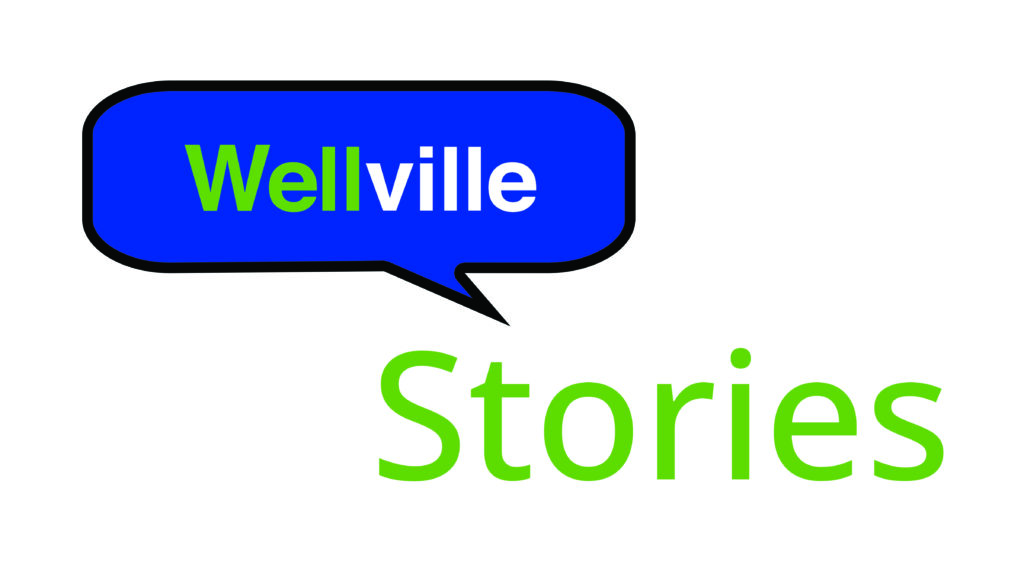 Wellville Stories